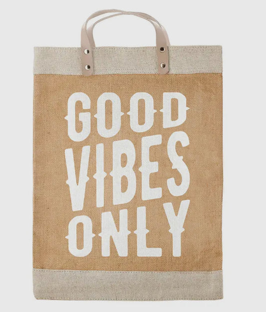 Good vibes only tote